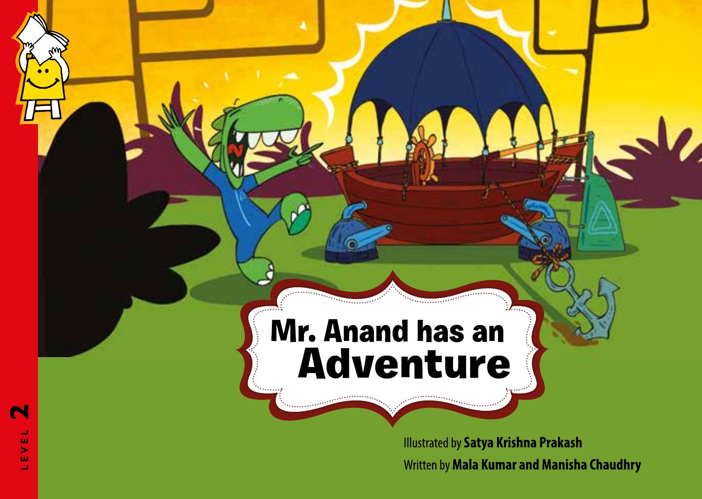Mr Anand Has An Adventure